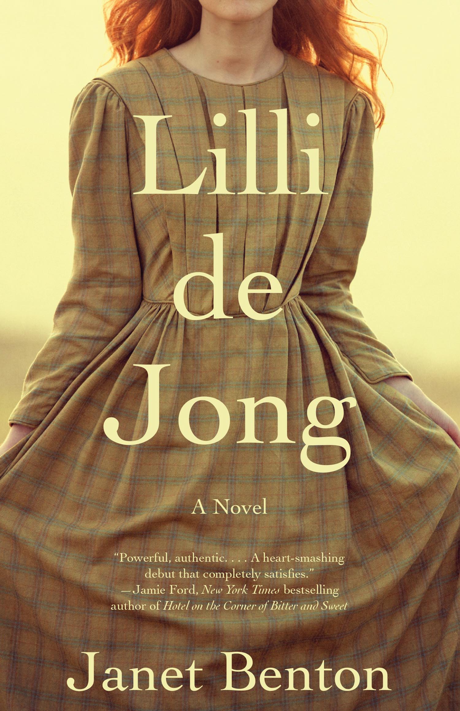 Lilli de Jong - A Novel by Janet Benton