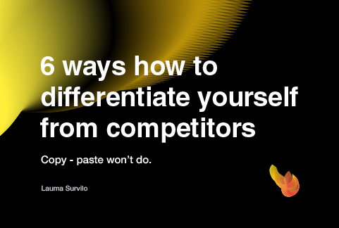 6 ways how to differentiate from competitors