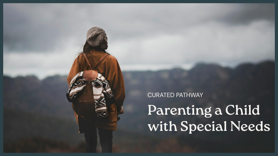 Parenting a Child with Special Needs