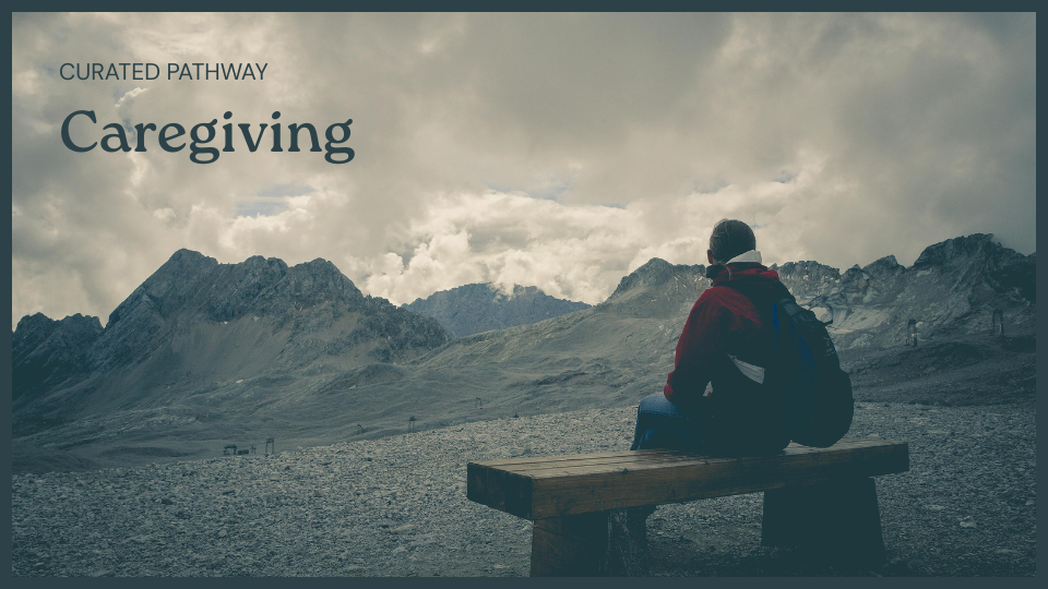 Caregiving with Compassion