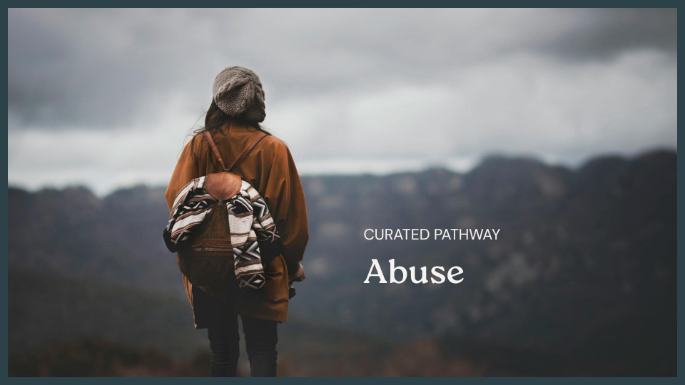 Healing and Hope After Abuse