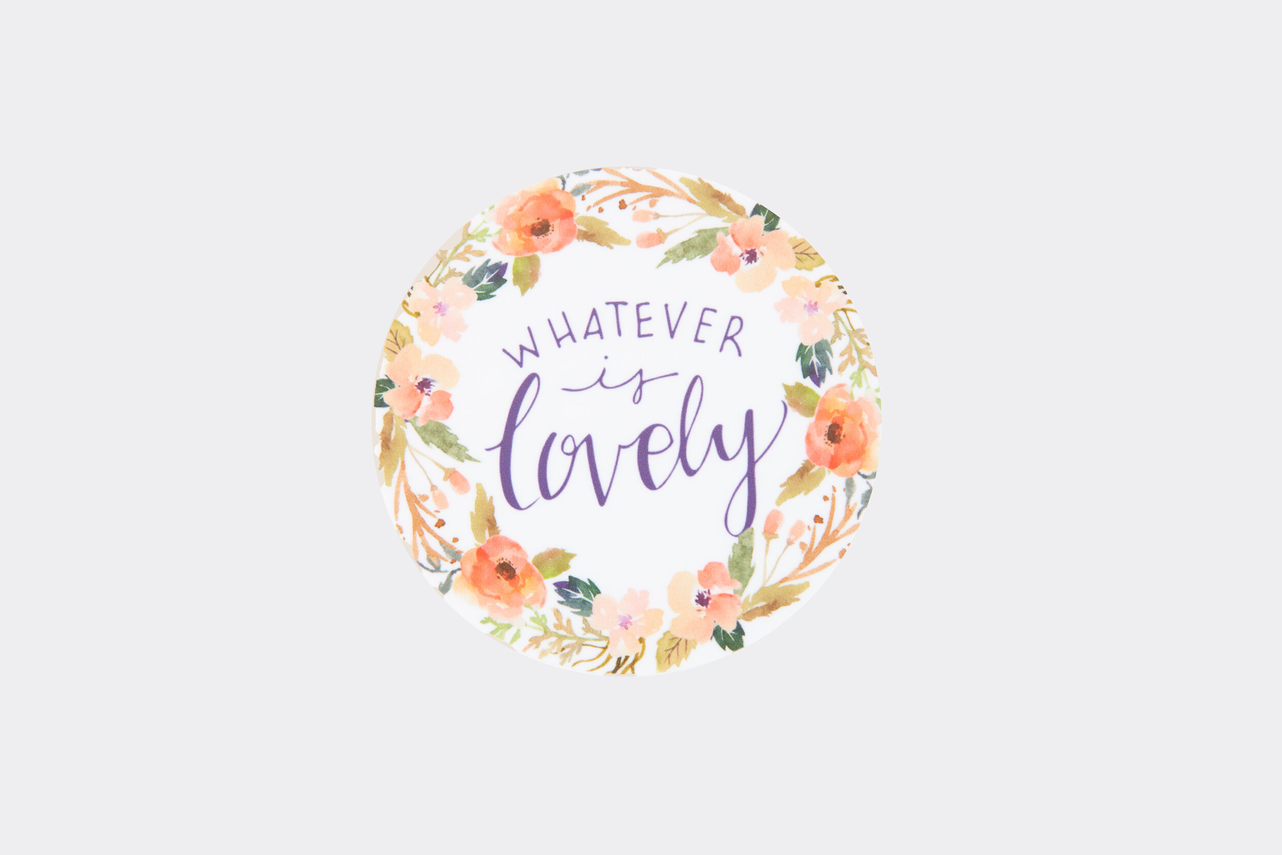 Whatever is Lovely Sticker