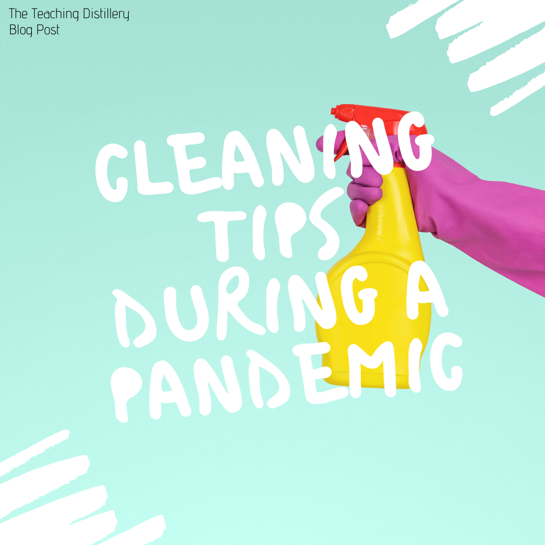 Cleaning Tips and Tricks during a Pandemic