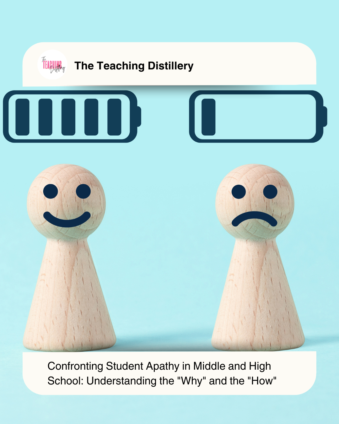 Confronting Student Apathy in Middle and High School: Understanding the "Why" and the "How"