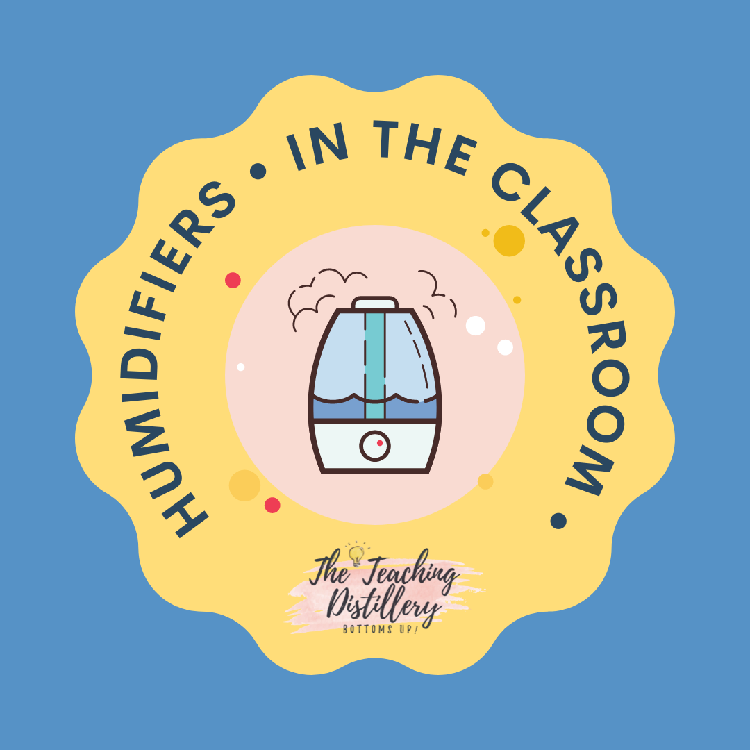Humidifiers in the Classroom