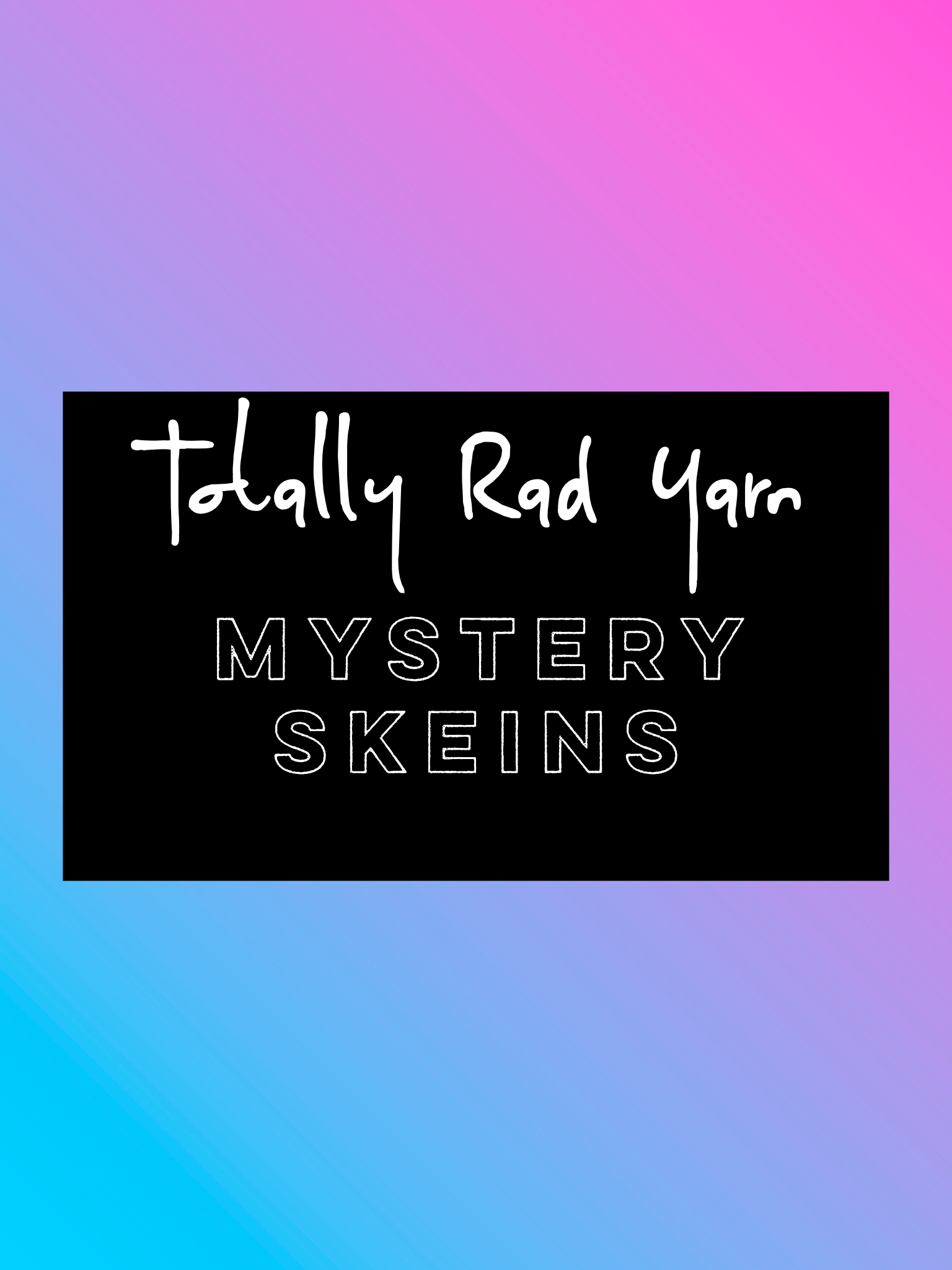 Mystery Skeins
