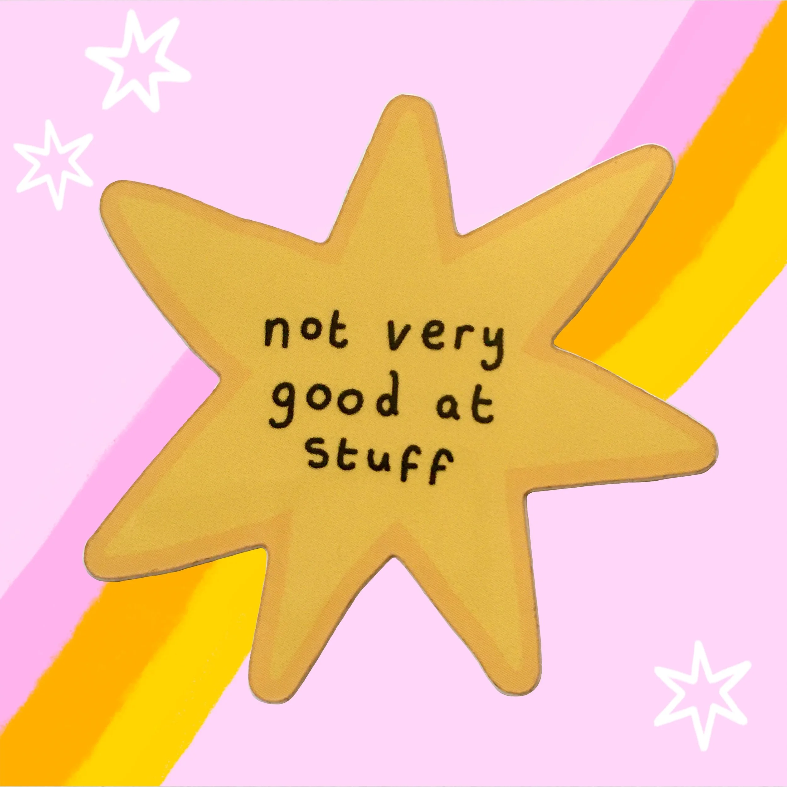 not very good at stuff - Vinyl Sticker