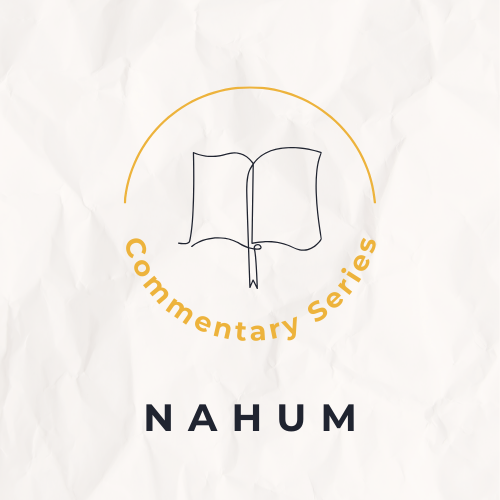 The Other Voice to Nineveh: Best Commentaries on Nahum