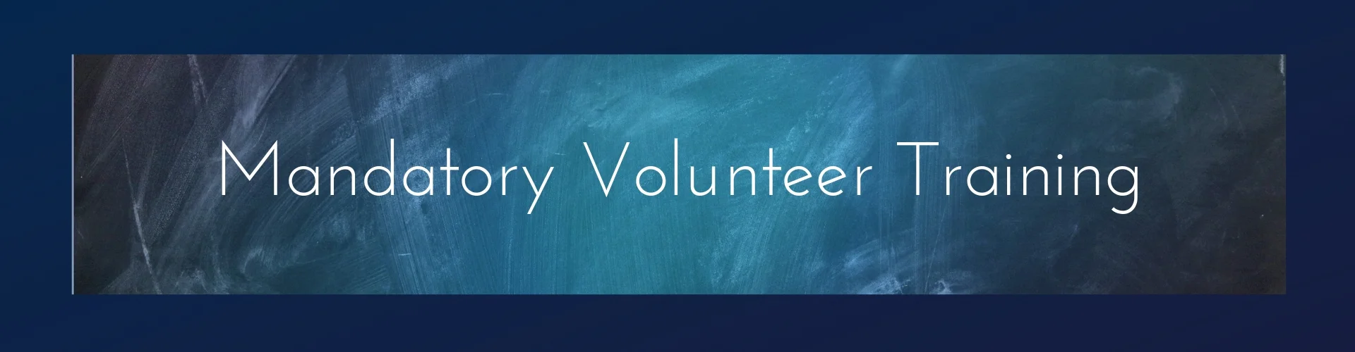 Mandatory Volunteer Training Header.jpg
