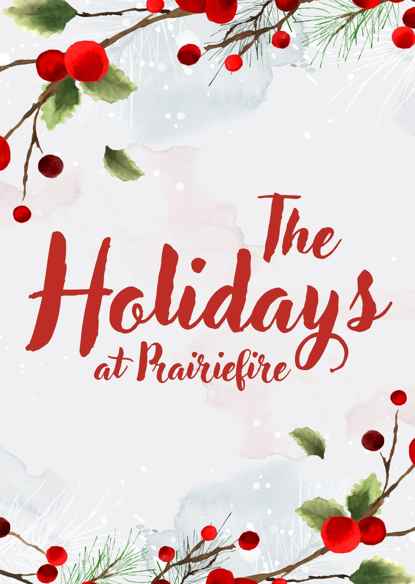 The Holidays at Prairiefire