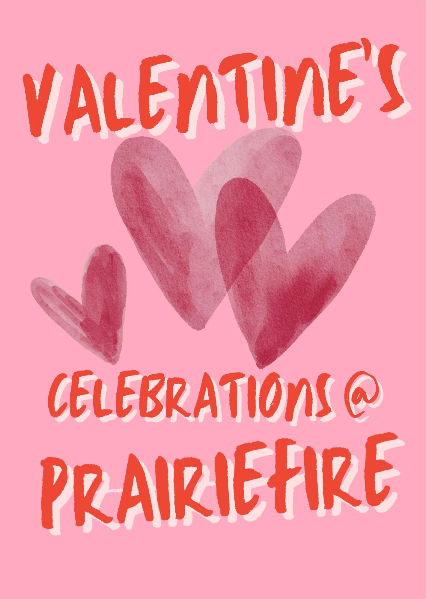 VALENTINE'S AT PRAIRIEFIRE