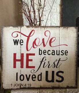 Just Because He Loved Us