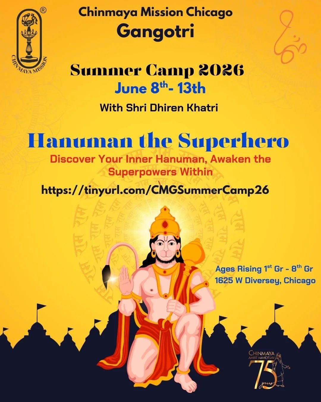 Flyer for Chinmaya Mission Chicago Gangatri Summer Camp 2026 featuring Lord Hanuman, with dates June 8th to 13th, 2026, at 1625 W Diversey, Chicago, with details about age groups and website link.