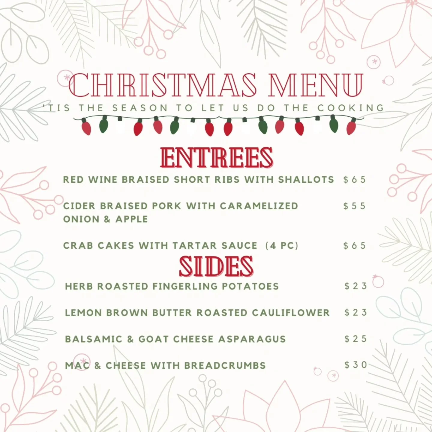 It's  the most wonderful time of the year!
Why don't you actually enjoy  it 😉. 

Let us handle the Christmas Dinner. 
Heck, we've  got apps and desserts covered too. 

Do yourself a favor and order your dinner. Easy to reheat, with instructions.  De
