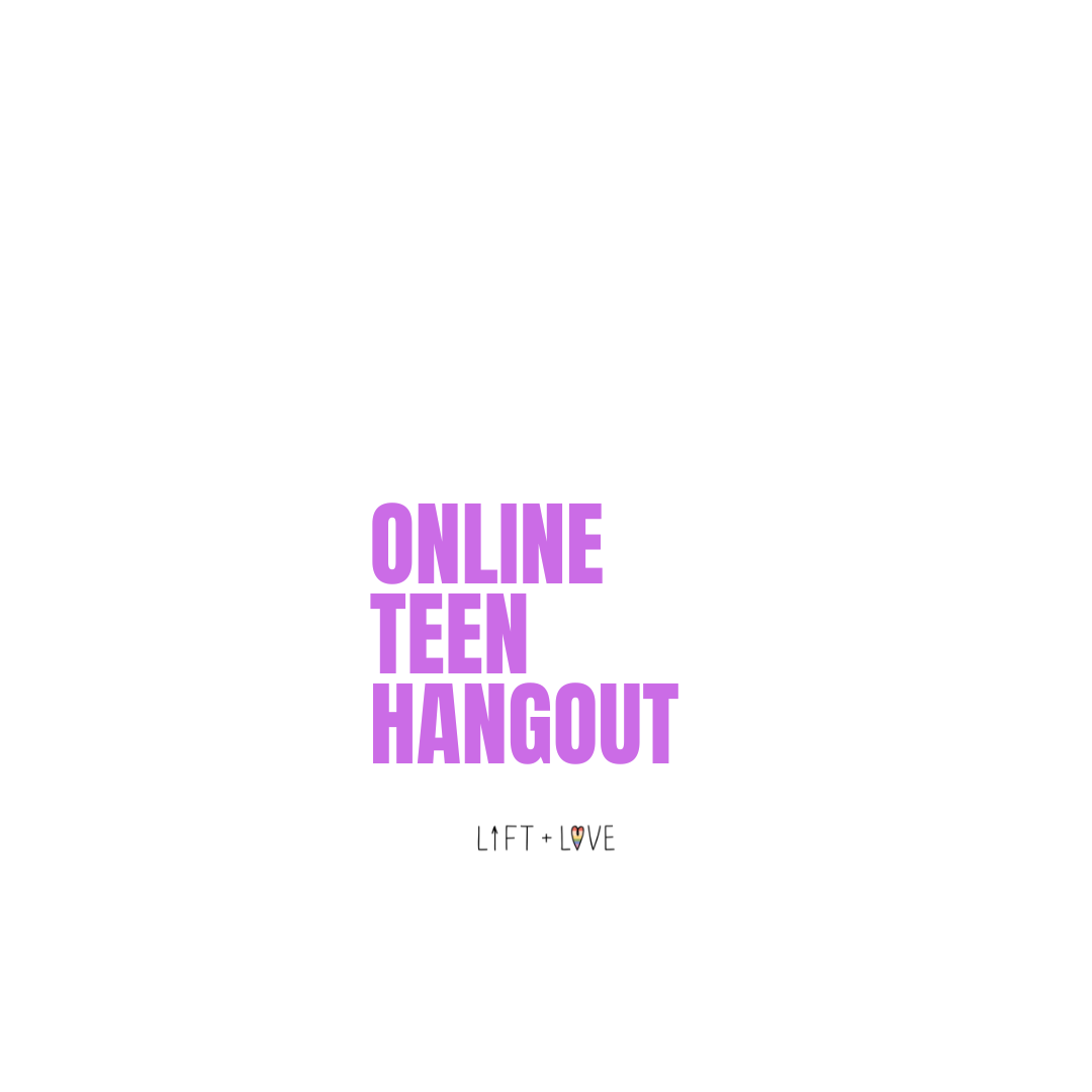 TEEN (12-18) ONLINE HANGOUT