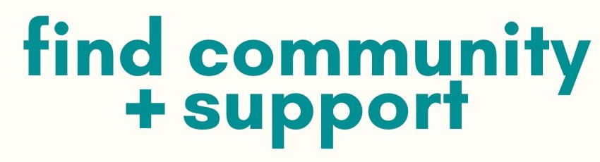 find community and support