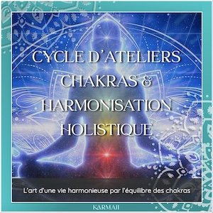 Cycle d'Ateliers Chakras