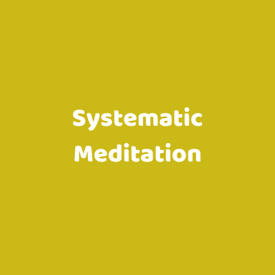  Systematic Meditation