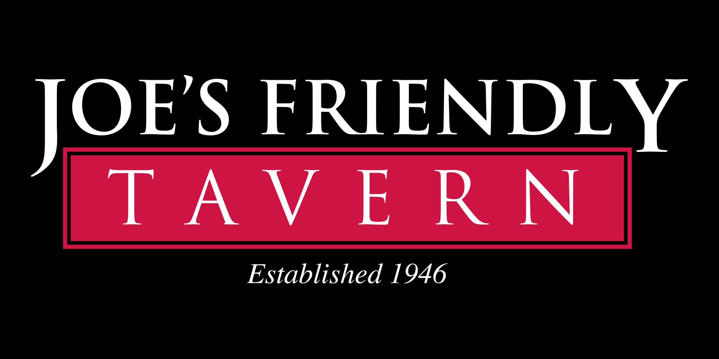 Joe's Friendly Tavern