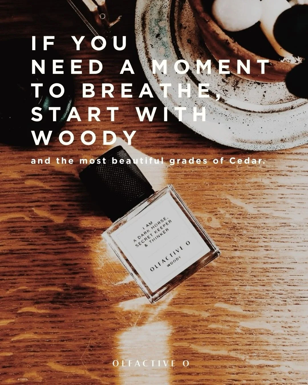 On Cedarwood. As we use it in Woody🤎