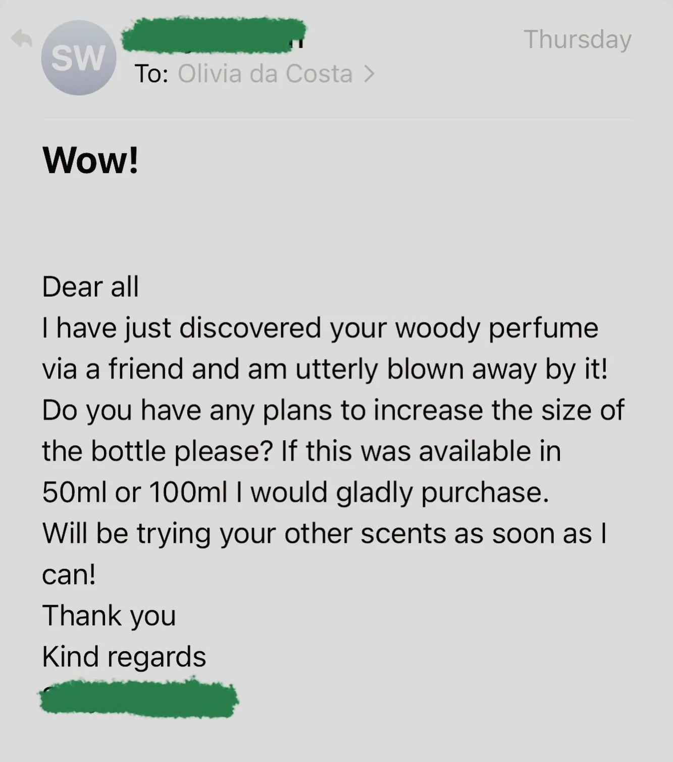 Well wow&hearts;️ This lovely little email made my whole wk/month/year!
(We do get asked about bigger bottles quite a bit tbh - not in the plan for now but if you&rsquo;re keen pls DM me and we can start a list for a small batch 😘)