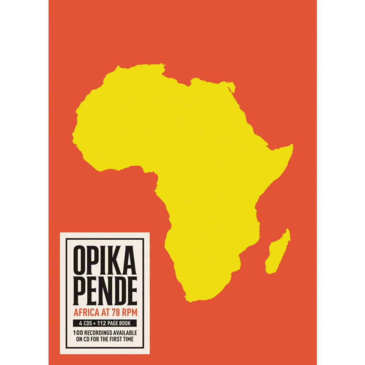 OPIKA PENDE: AFRICA AT 78 RPM (RECORDINGS FROM 1909-1960S)