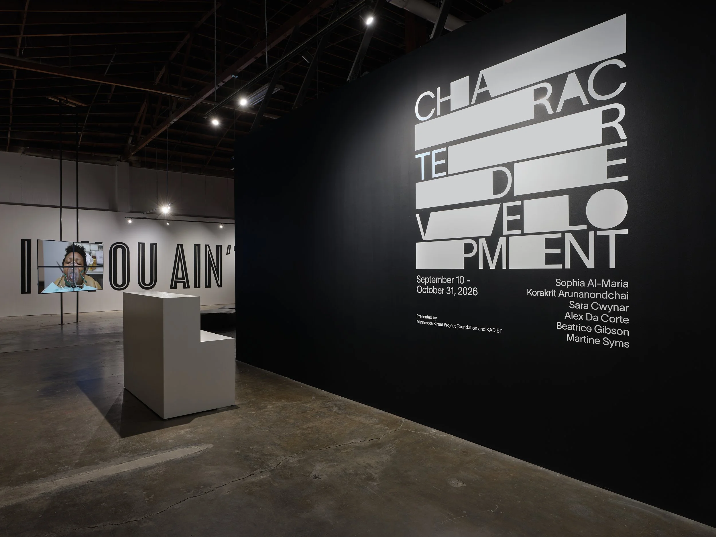  Installation view,  Character Development , at Minnesota Street Project Foundation, September 10 - October 31, 2026, co-presented with KADIST. Photo by Grunder. 