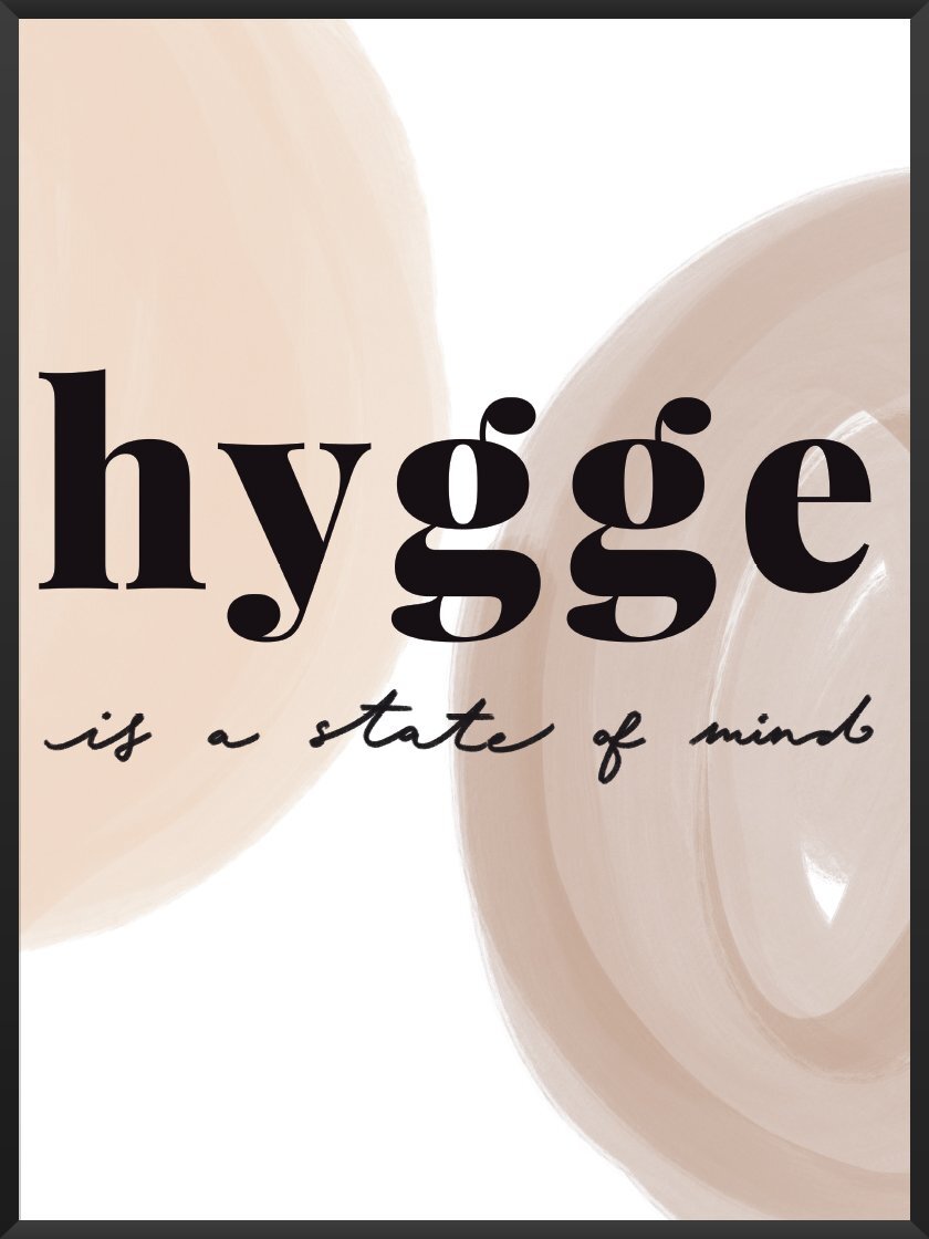 Hygge Is A state Of Mind