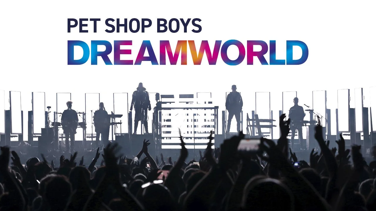 PET SHOP BOYS DREAMWORLD: THE GREATEST HITS LIVE AT THE ROYAL ARENA COPENHAGEN