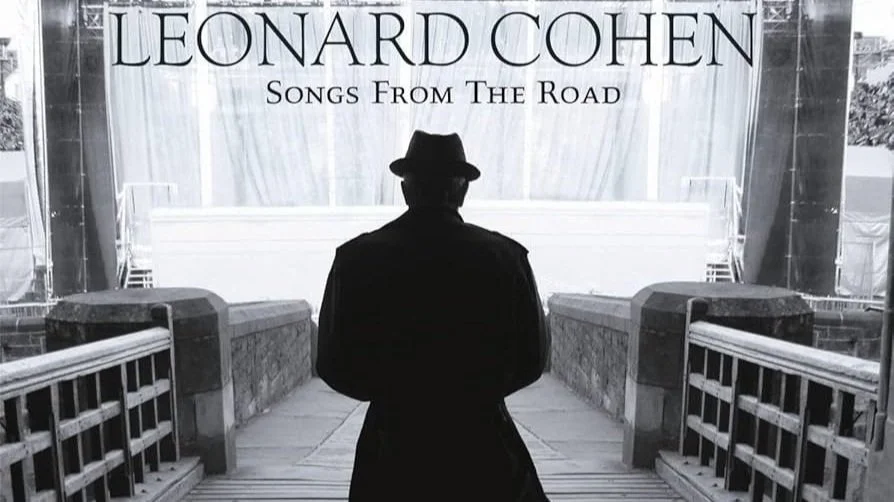 LEONARD COHEN: SONGS FROM THE ROAD