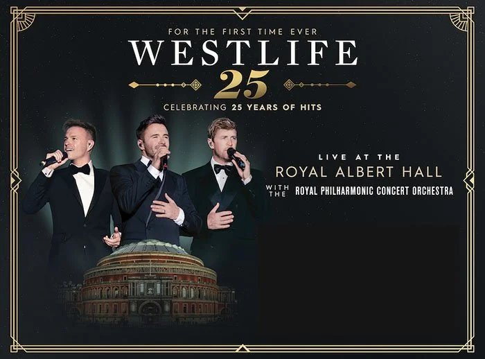 WESTLIFE 25: LIVE AT ROYAL ALBERT HALL