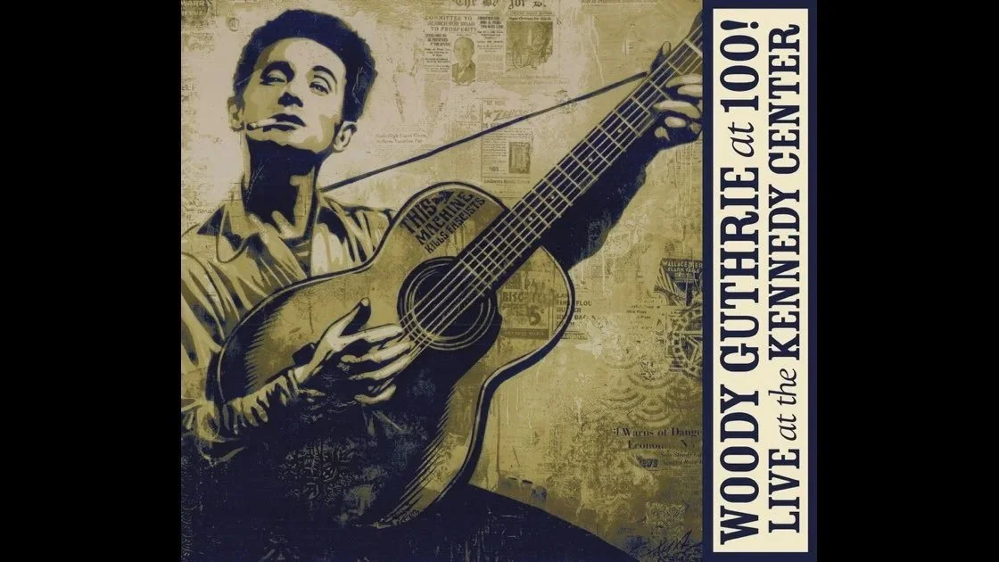 WOODY GUTHRIE AT 100