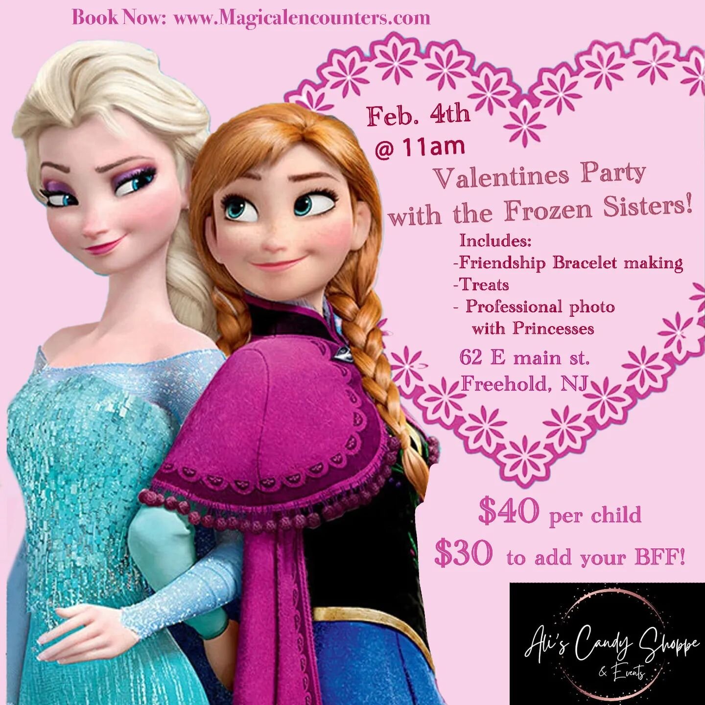 Happy Snow day!!! Nothing melts a frozen heart like LOVE &amp; FRIENDSHIP💗 Join the Princesses of @aliscandyshoppe for a fun Valentines themed event on Sunday February 4th, 11am! Bring your BFF, sibling, or just bring yourself!!! We will have treats