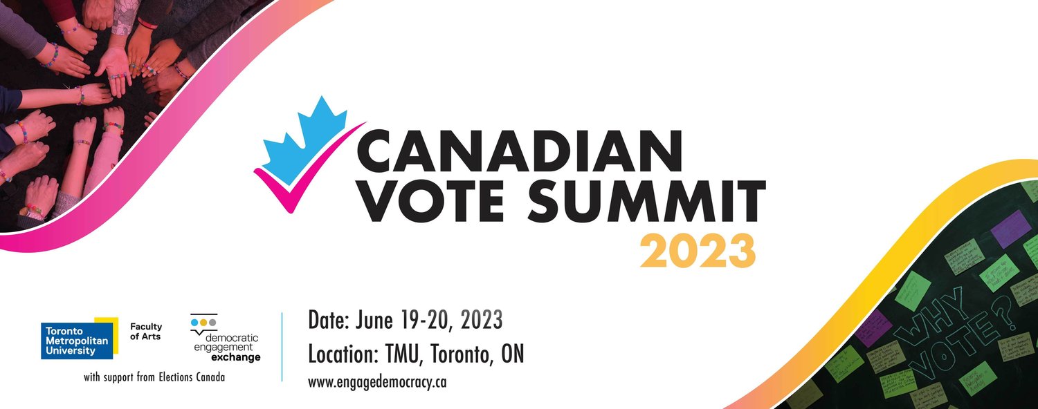 Canadian Vote Summit — The Democratic Engagement Exchange