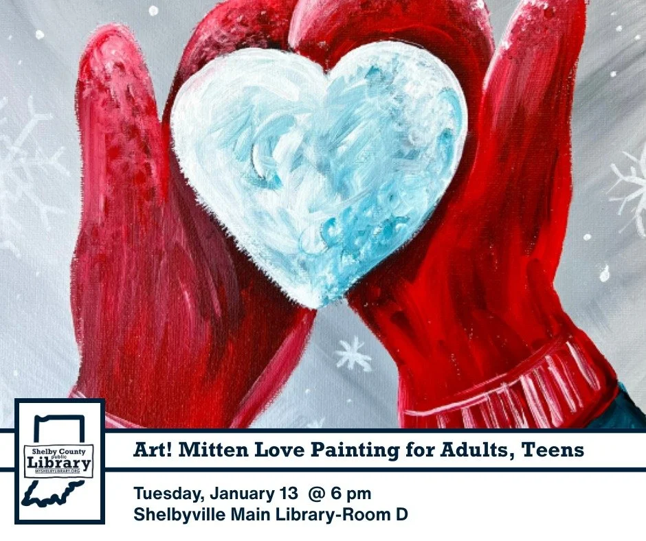 Shelby County Public Library: Mitten Love Painting (Jan.13)
