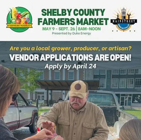 Mainstreet Shelbyville, Inc.: Farmers Market Vendor Applications (due April 24)