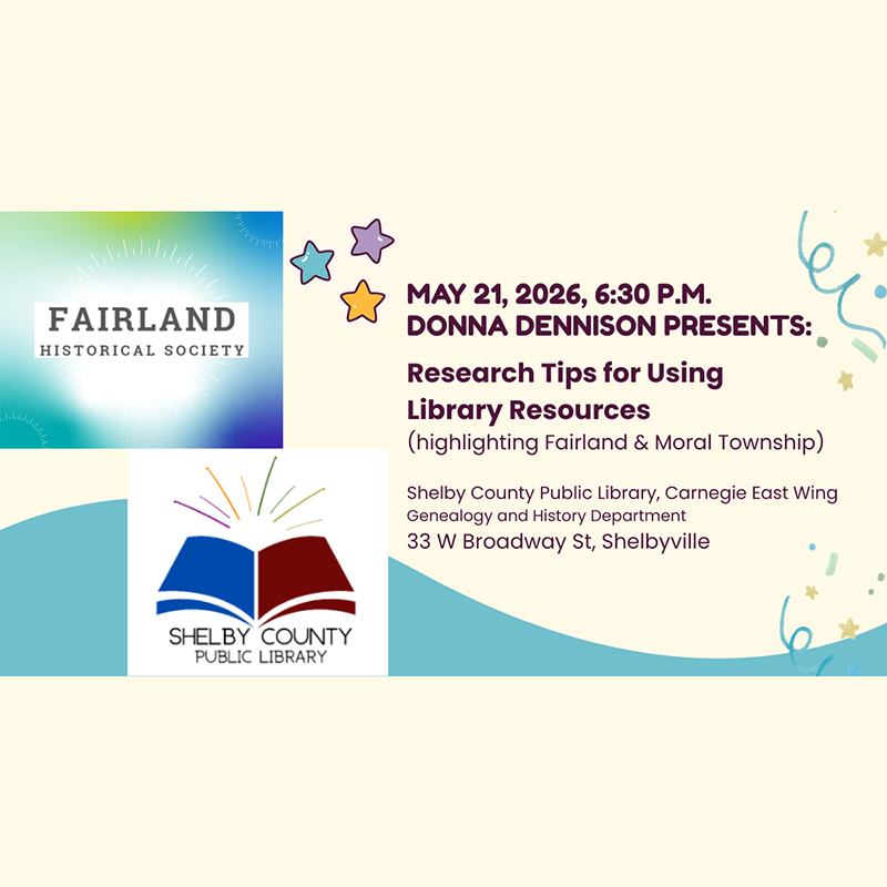 Fairland Historical Society: Research Tips for Using Library Resources (May 21)