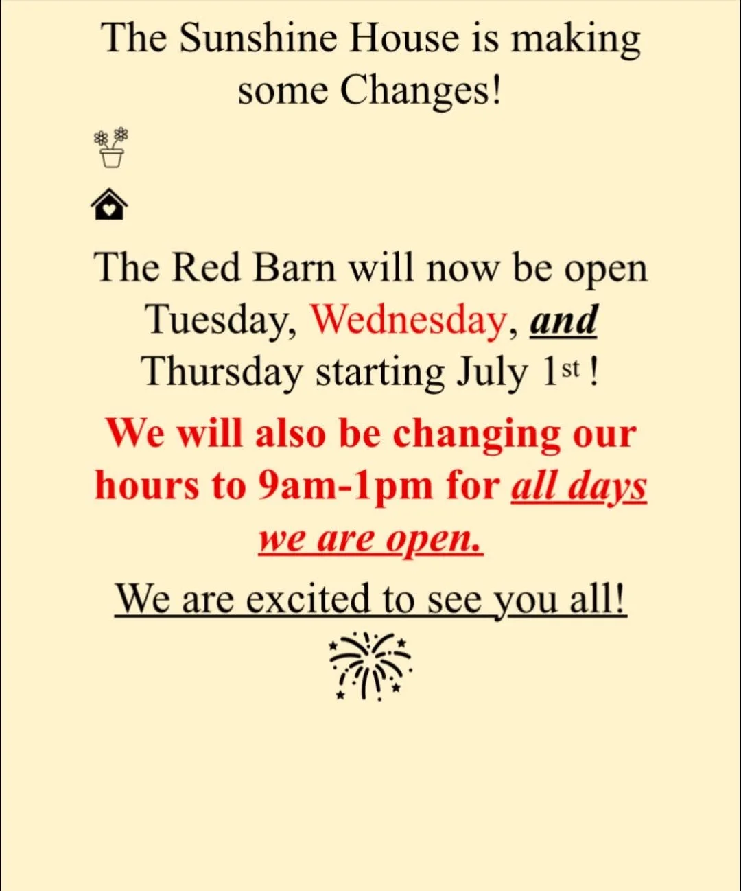Sunshine House: Hours Changed