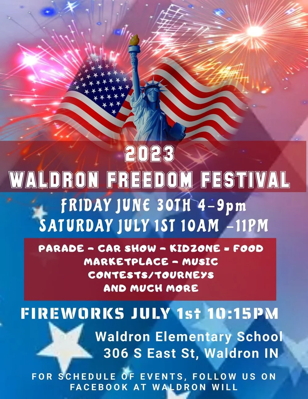 Waldron Freedom Festival (June 30 July 1) — Serve Shelby