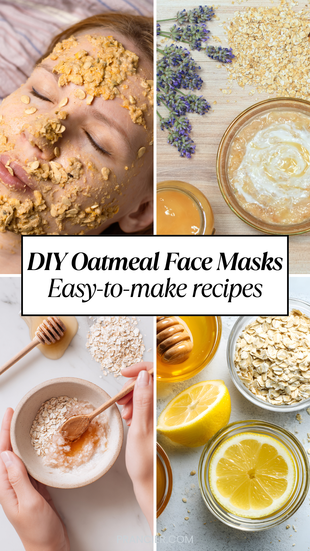 DIY Oatmeal Face Masks Recipes