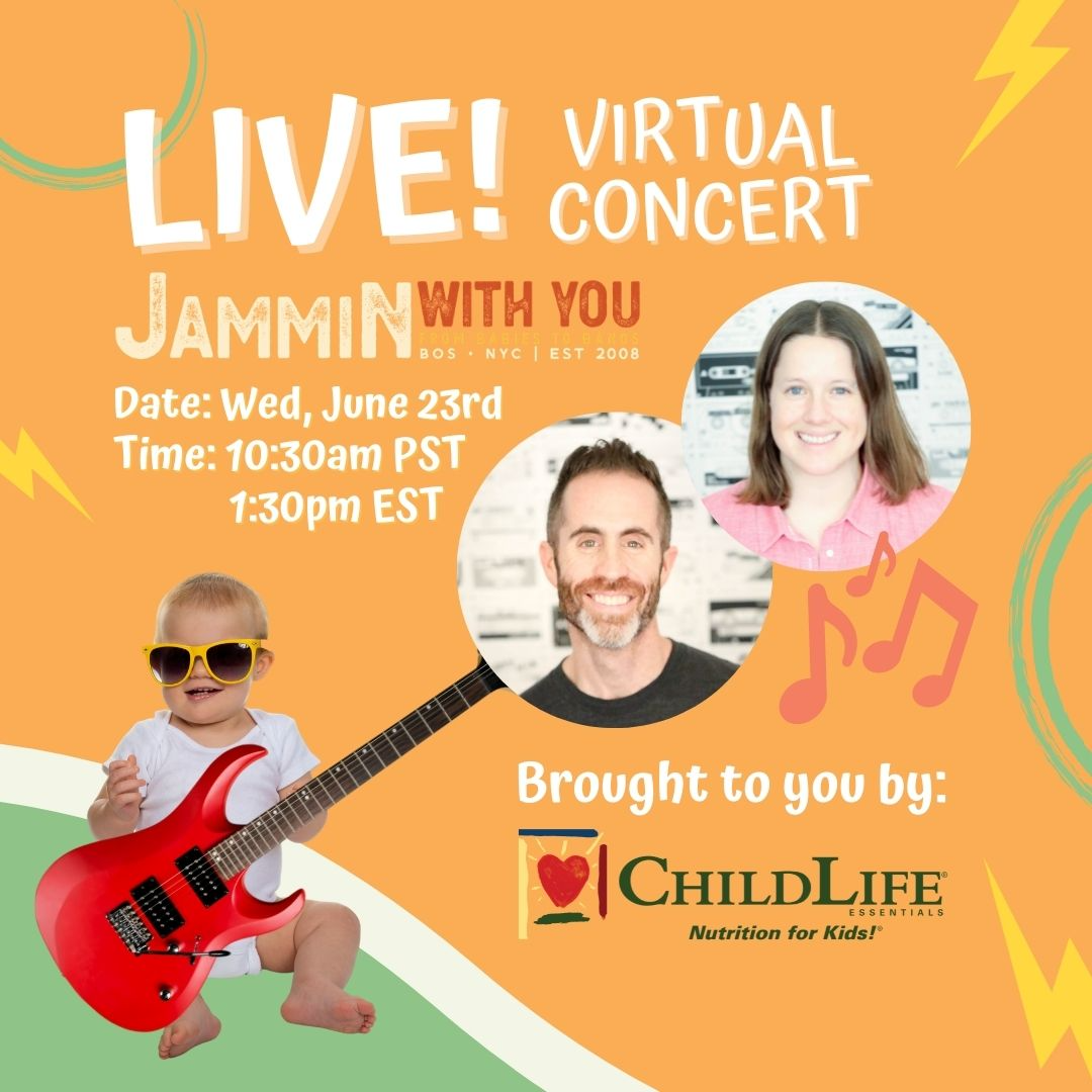 ChildLife presents Jammin With You!