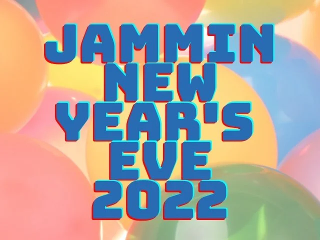 9th Annual Jammin with You NYE Party