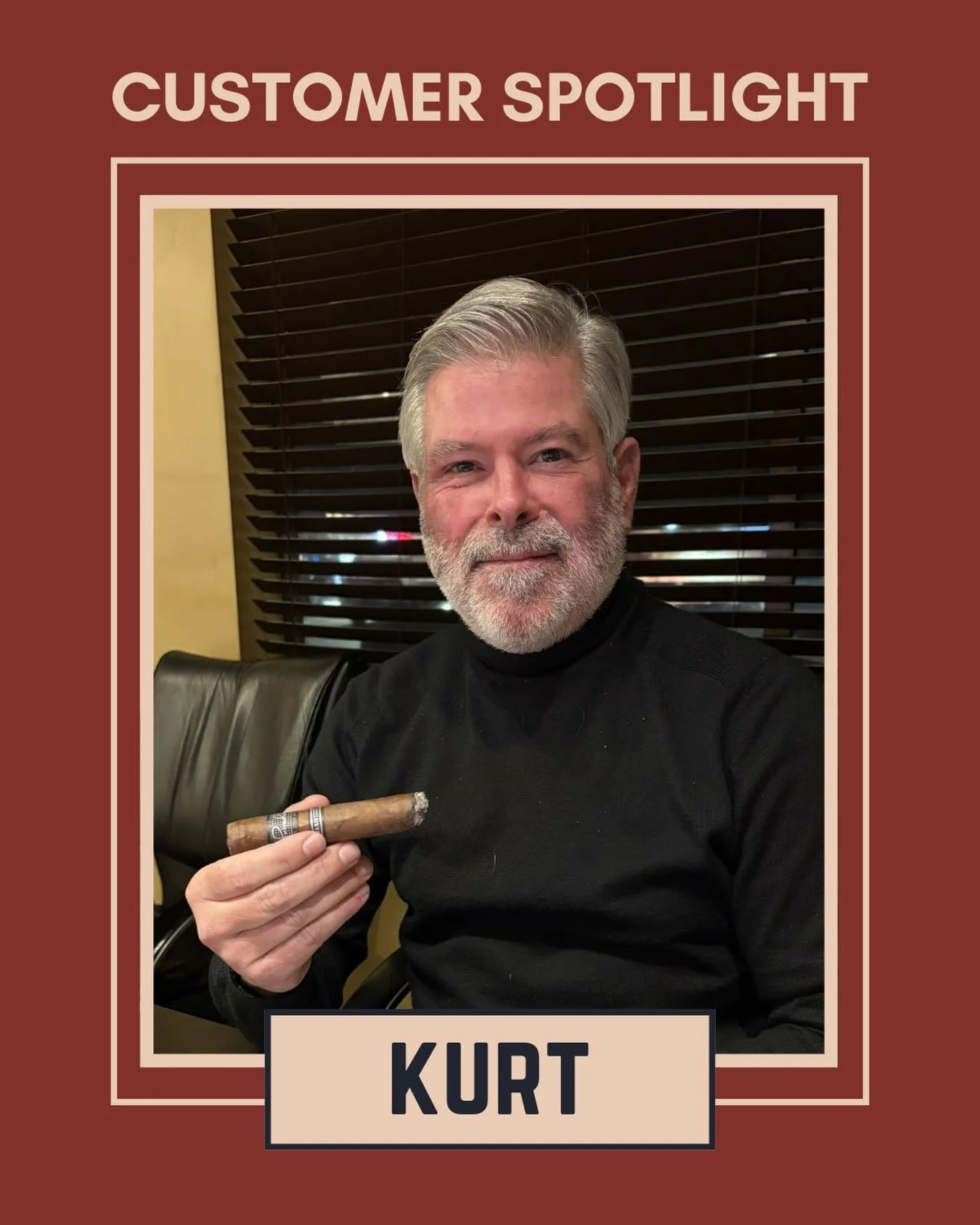 Say hello to Kurt, our Sodie&rsquo;s spotlight customer for January! 

Originally from Southern Minnesota, he became an avid cigar smoker back in 1990. His first cigar was a Macanudo Reserva.

Fun fact: Kurt has saved the band from every cigar he has