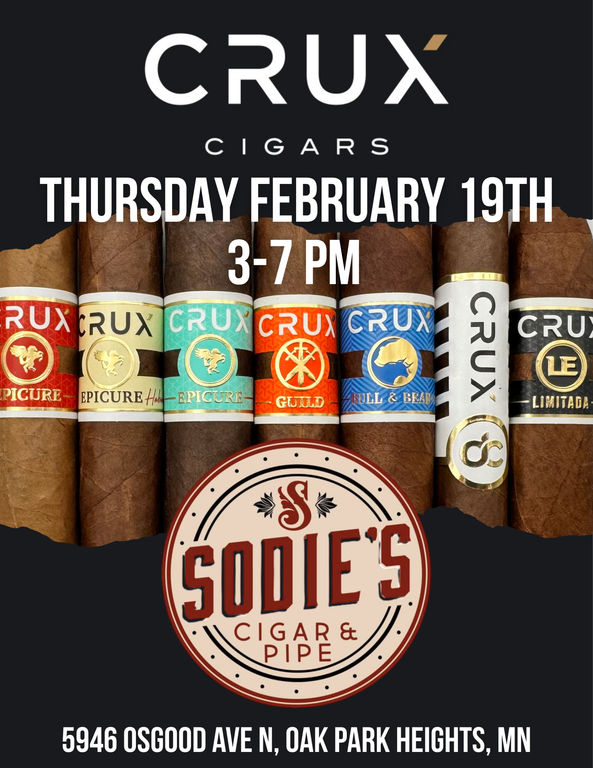 Crux Cigars Event at Sodie's Cigar and Pipe on Thursday January 19 2026 from 3:00pm to 7:00pm in Oak Park Heights MN