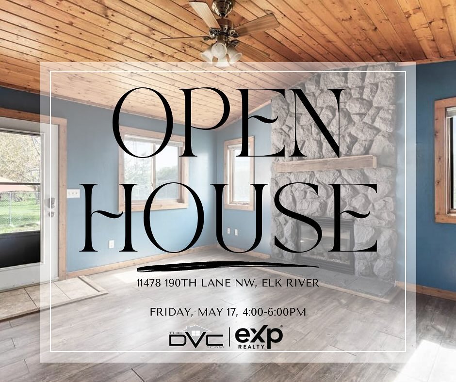 💫💫OPEN HOUSE TODAY💫💫
4 🛏️ | 2 🛁 | 3 🚙 

📍 Elk River 

🏡 3 bedrooms on one level 
🔥 Gas fireplace 
☀️ 4-season porch 
🗺️ Great location 

More information or private showing? ⬇️⬇️
𝐃𝐮𝐬𝐭𝐢𝐧 𝐕𝐚𝐧 𝐂𝐚𝐦𝐩
THE DVC TEAM | eXp Realty
📲 76