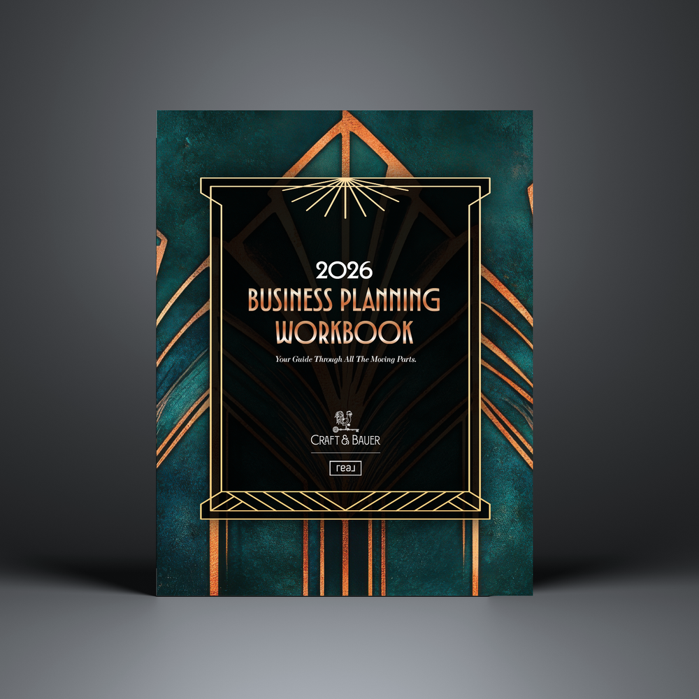 2026 Craft &amp; Bauer | Real Broker Business Planning Workshop