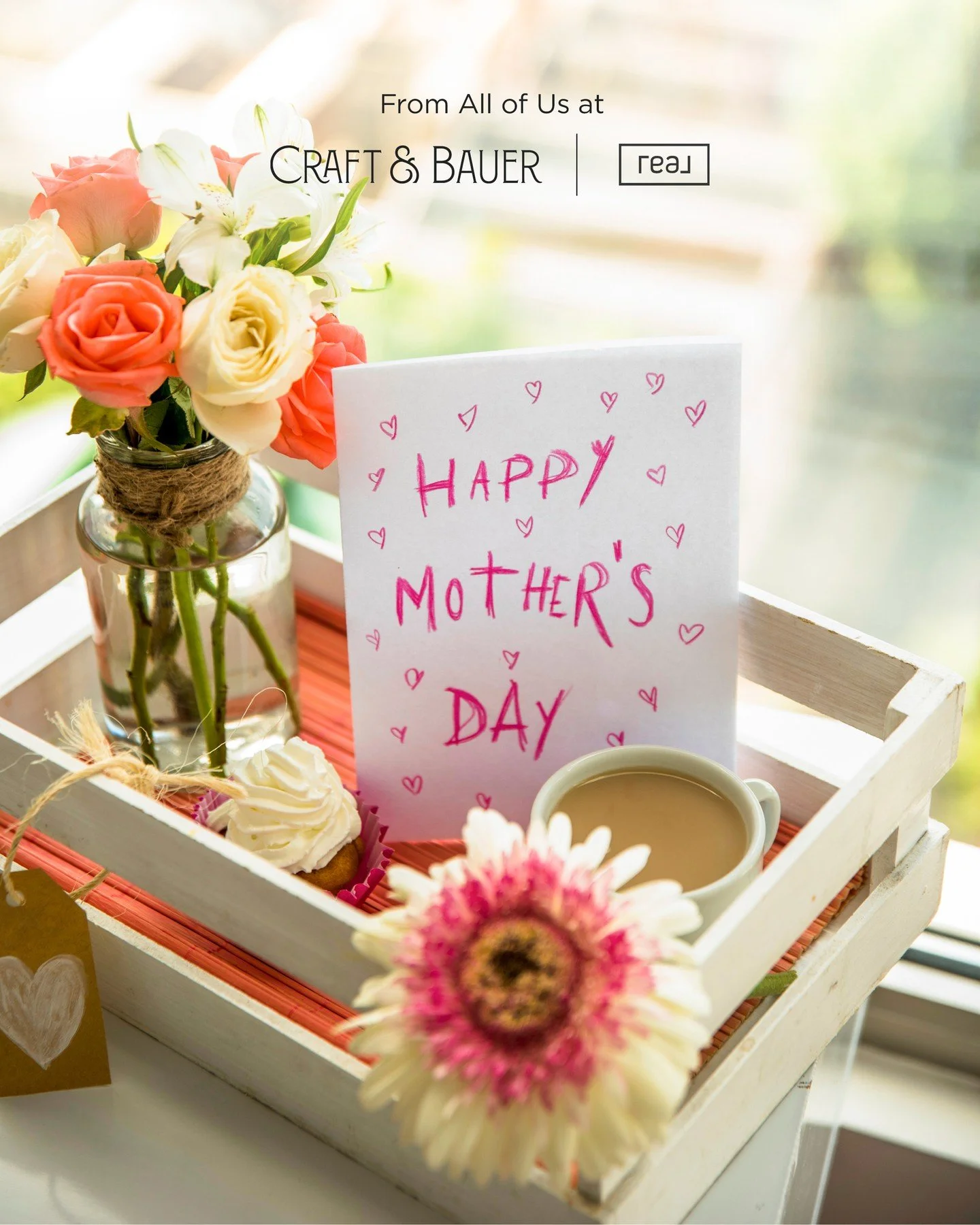 Happy Mother&rsquo;s Day from all of us at Craft &amp; Bauer | Real Broker!⁠
⁠
Today we celebrate the mothers, grandmothers, stepmoms, and mother figures who make every house feel like home. Your strength, care, and endless support inspire the famili