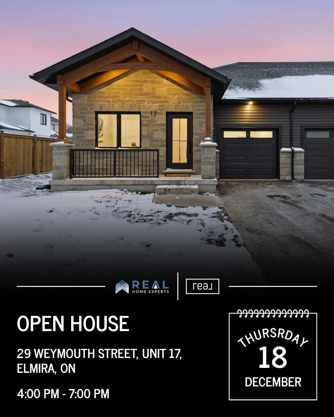 🚨 OPEN HOUSE 🚨
&bull;
📍 29 Weymouth St, Unit 17, Elmira, ON
Dec 18th Thursday @ 4:00 pm - 7:00 pm
&bull;
📍 29 Weymouth St, Unit 18, Elmira, ON
Dec 18th Thursday @ 4:00 pm - 7:00 pm
&bull;
📍 29 Weymouth St, Unit 25, Elmira, ON
Dec 18th Thursday @