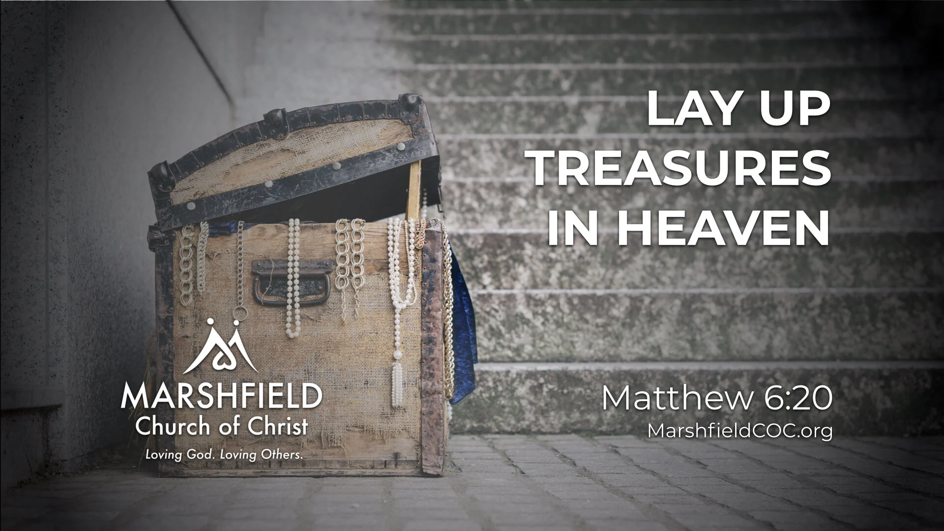 Saturday, 4/11/20 - Treasures In Heaven