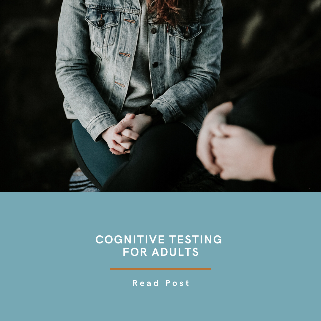 Cognitive Testing for Adults